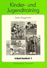 Soccer-Handbook 2: Training of kids and juniors